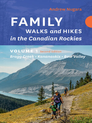 cover image of Family Walks & Hikes Canadian Rockies, Volume 1